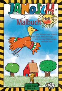 Janosch Malbuch. H.3 von LittleTiger Verlag